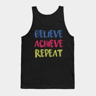 Believe Achieve Repeat rainbow lettering Tank Top